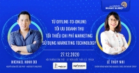 Từ Offline-To-Online: Tối Ưu Doanh Thu, Tối Thiểu Chi Phí Marketing Sử Dụng Marketing Technology